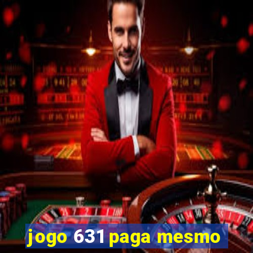 jogo 631 paga mesmo